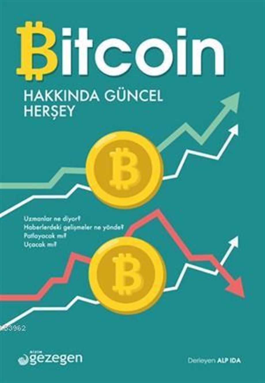 Bitcoin Hakkında Güncel Herşey
