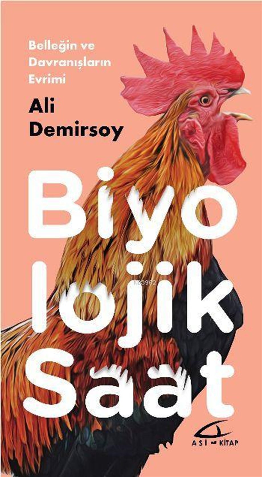 Biyolojik Saat; Belleğin ve Davranışların Evrimi