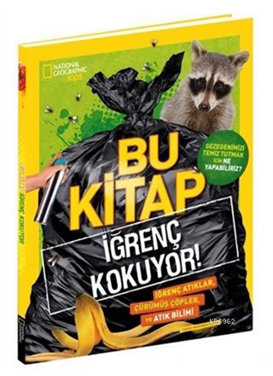 Bu Kitap İğrenç Kokuyor!; National Geographic Kids