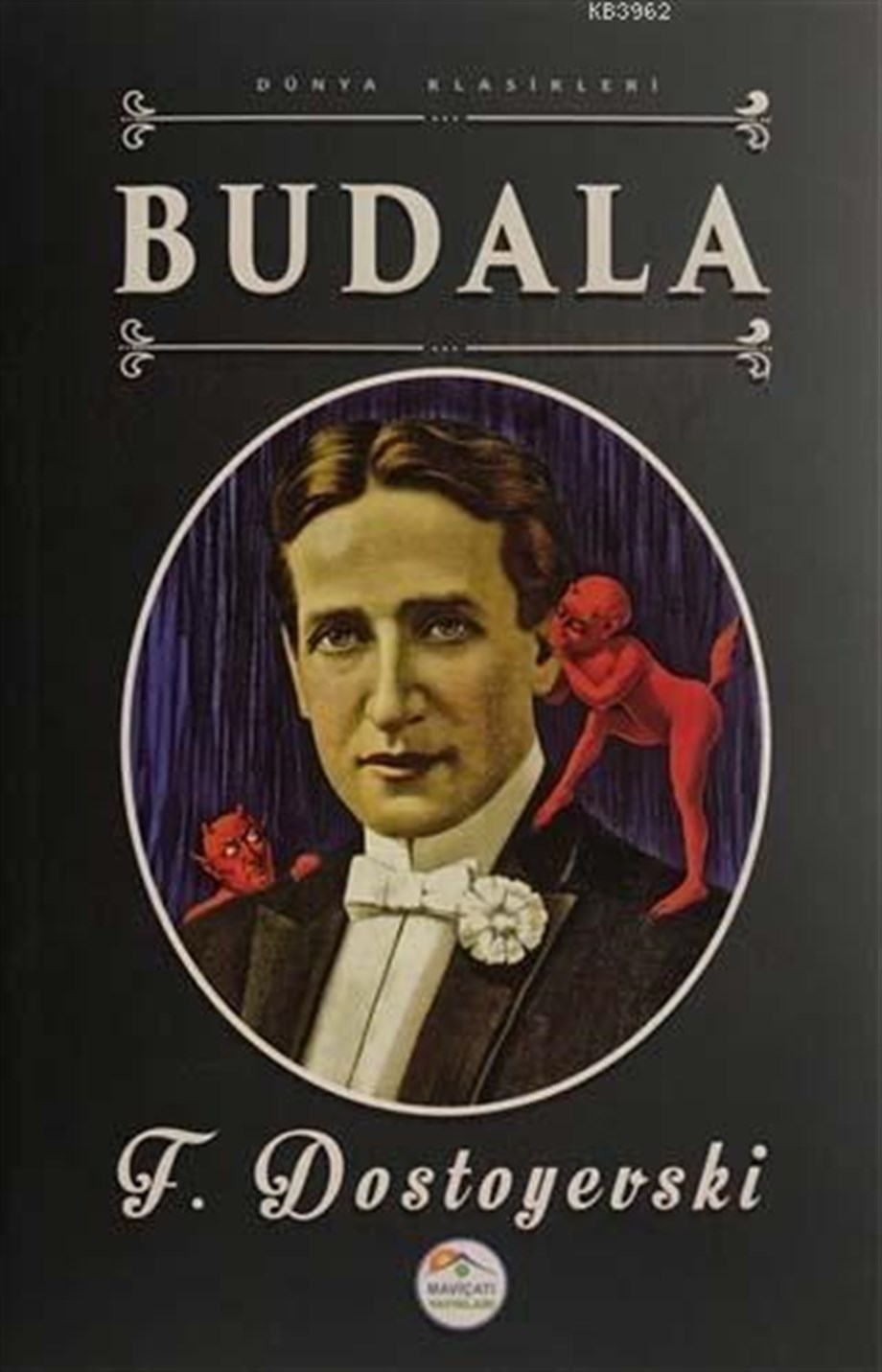 Budala; Dünya Klasikleri