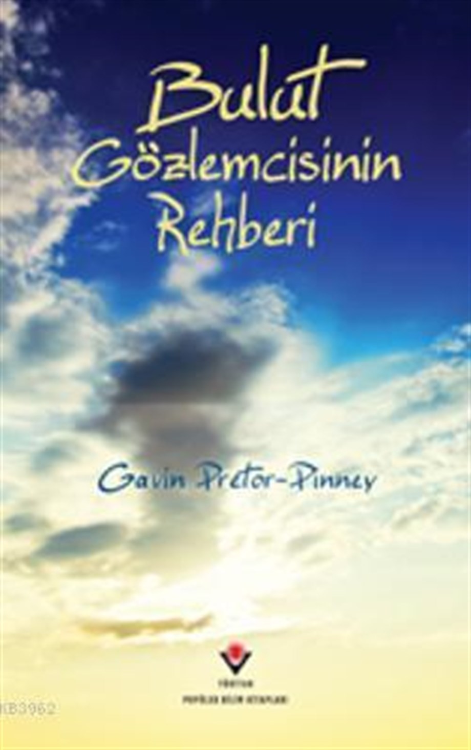 Bulut Gözlemcisinin Rehberi