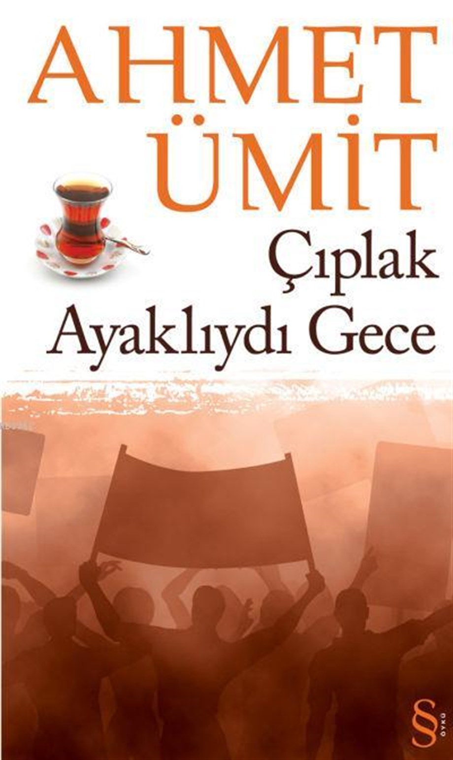 Çıplak Ayaklıydı Gece