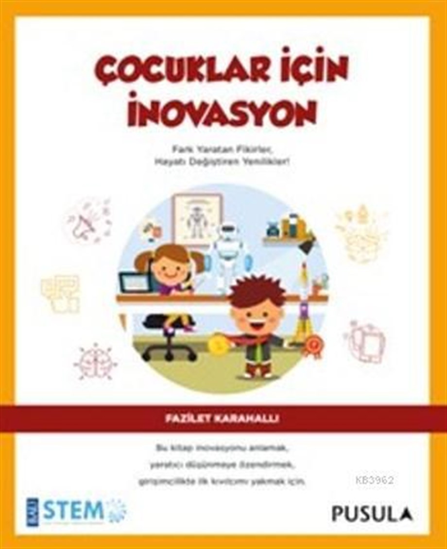 Çocuklar İçin İnovasyon