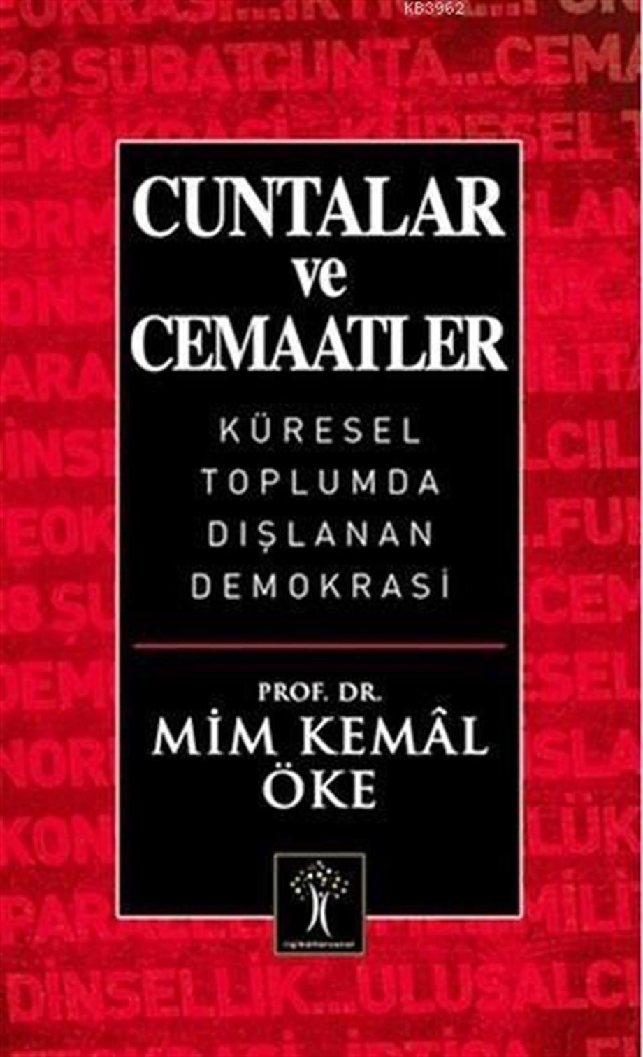 Cuntalar ve Cemaatler; Küresel Toplumda Dışlanan Demokrasi