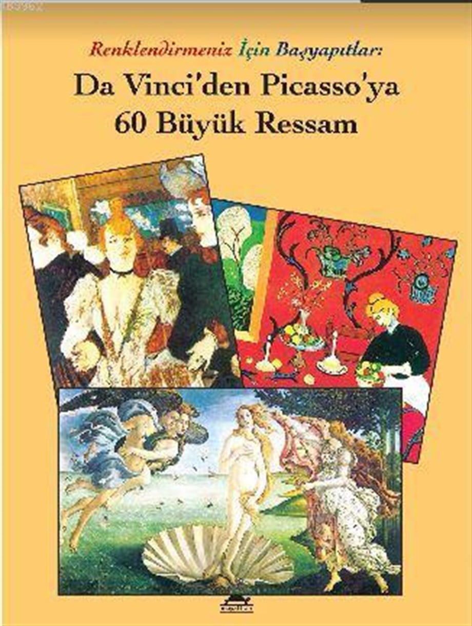 Da Vinci'den Picasso'ya 60 Büyük Ressam; Renklendirmeniz İçin