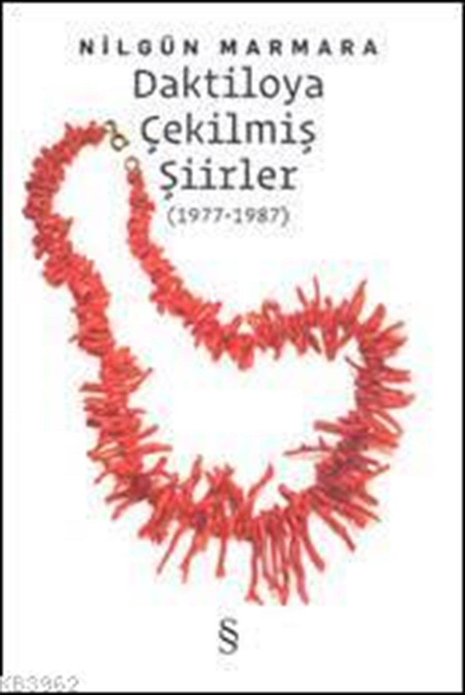 Daktiloya Çekilmiş Şiirler