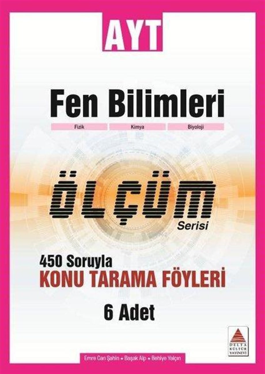 Delta Kültür Yayınları AYT Fen Bilimleri Ölçüm Serisi Konu Tarama Föyleri Delta Kültür 