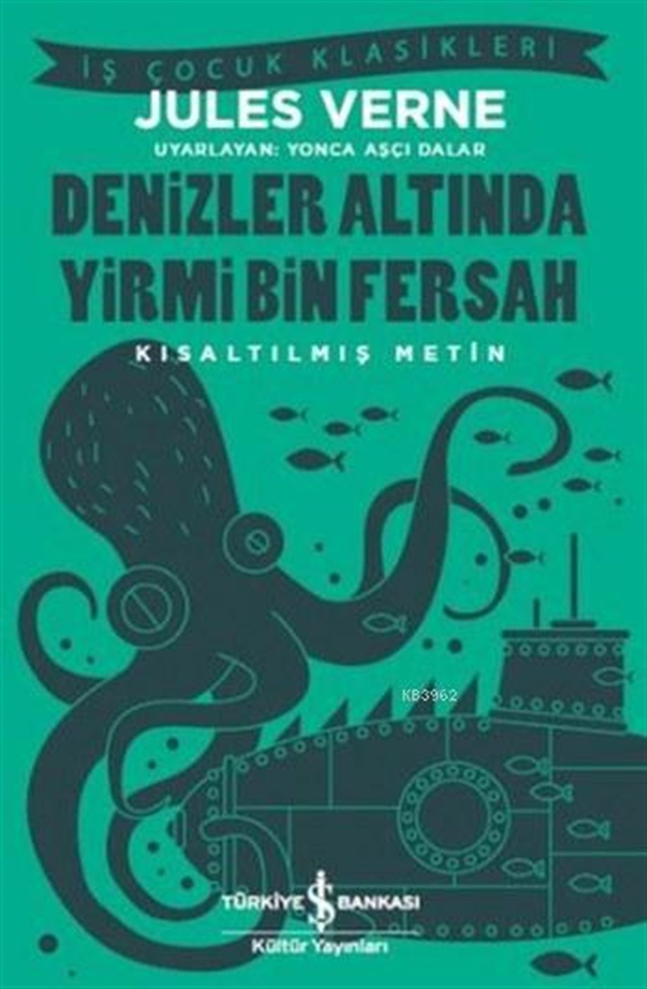 Denizler Altında Yirmi Bin Fersah; Kısaltılmış Metin