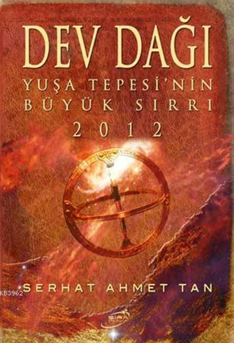 Dev Dağı; Yuşa Tepesi'nin Büyük Sırrı 2012