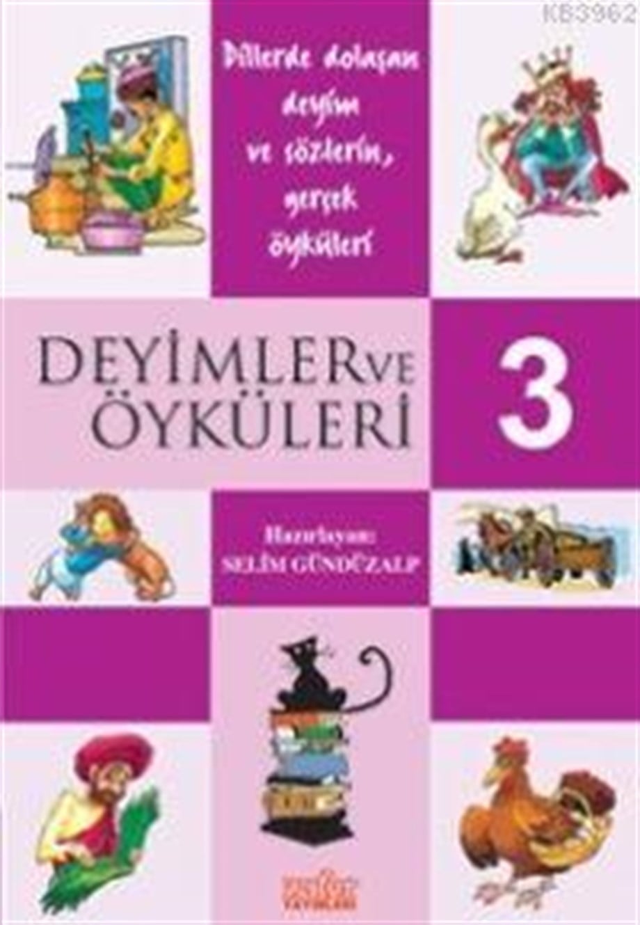 Deyimler ve Öyküleri - 3