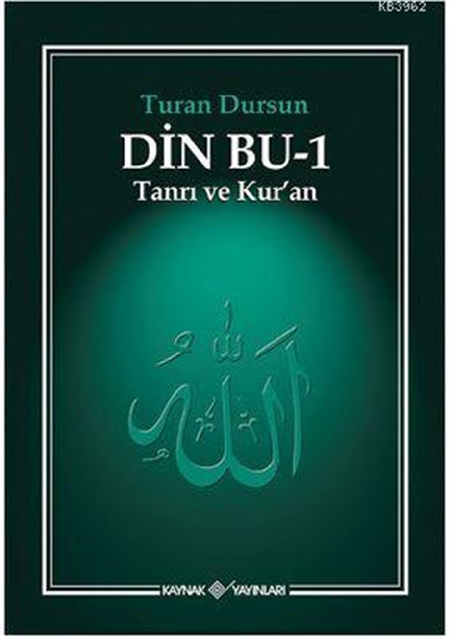 Din Bu-1 (Tanrı ve Kuran ); Tanrı ve Kur'an