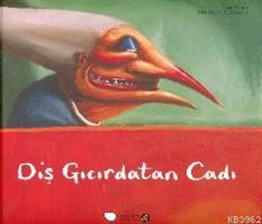 Diş Gıcırdatan Cadı (Ciltli)