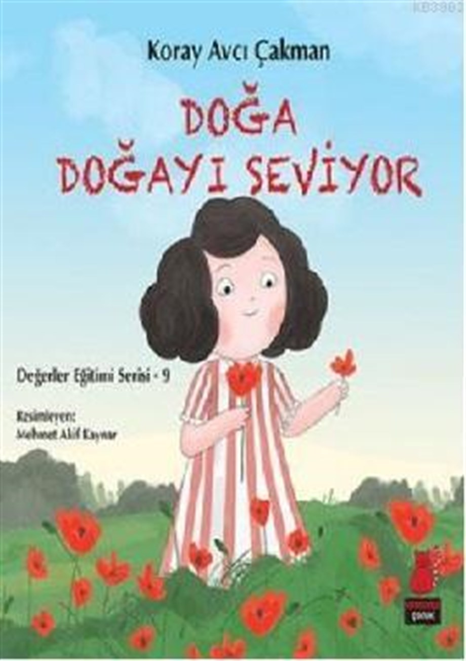 Doğa Doğayı Seviyor; Değerler Eğitimi Serisi 9