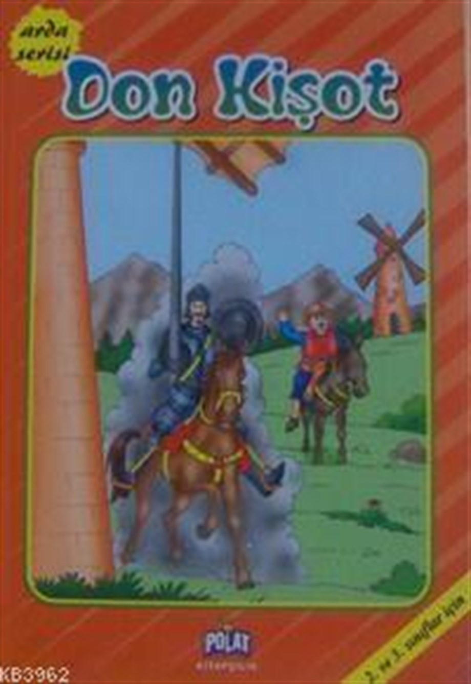 Don Kişot; Arda Serisi