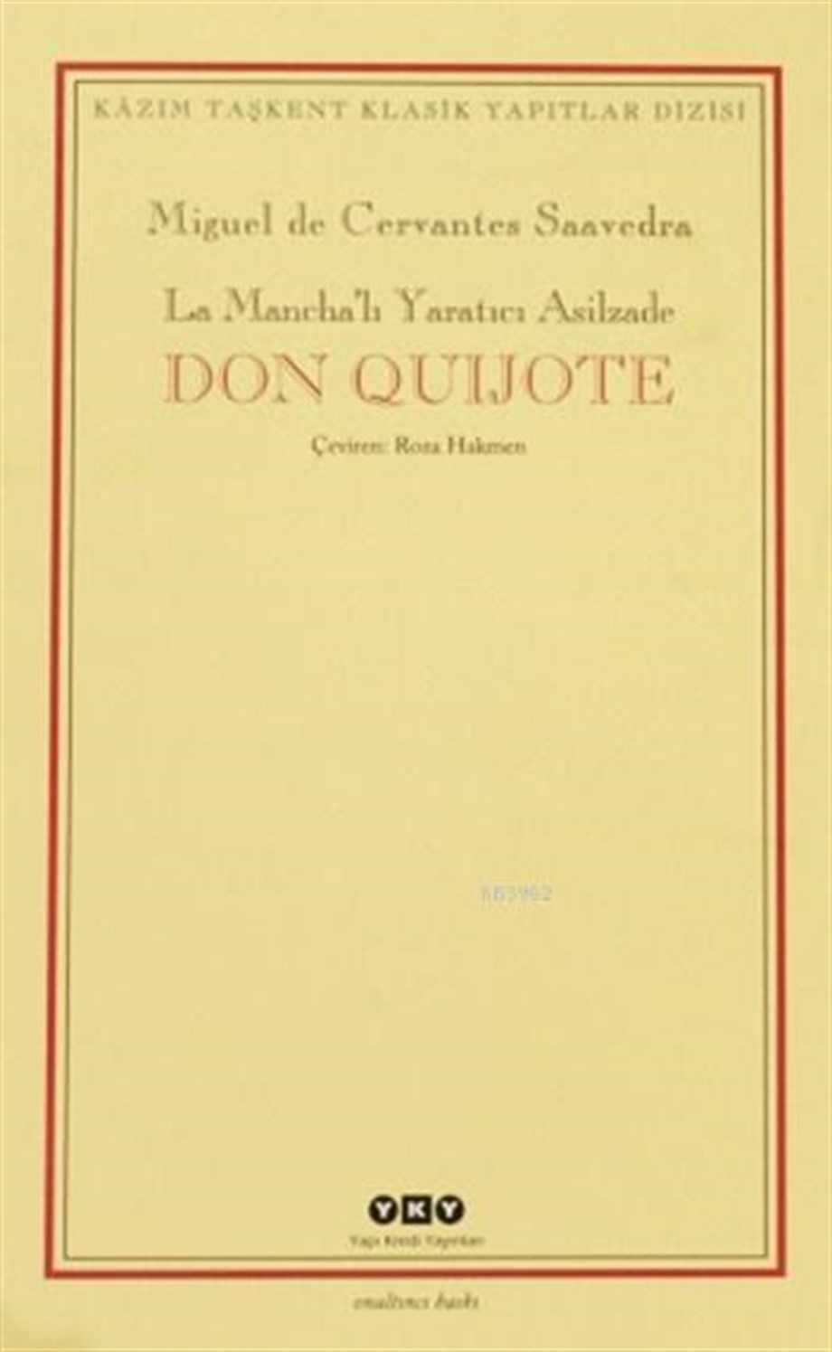 Don Quijote (2 Cilt, Kutulu); La Mancha'lı Yaratıcı Asilzade