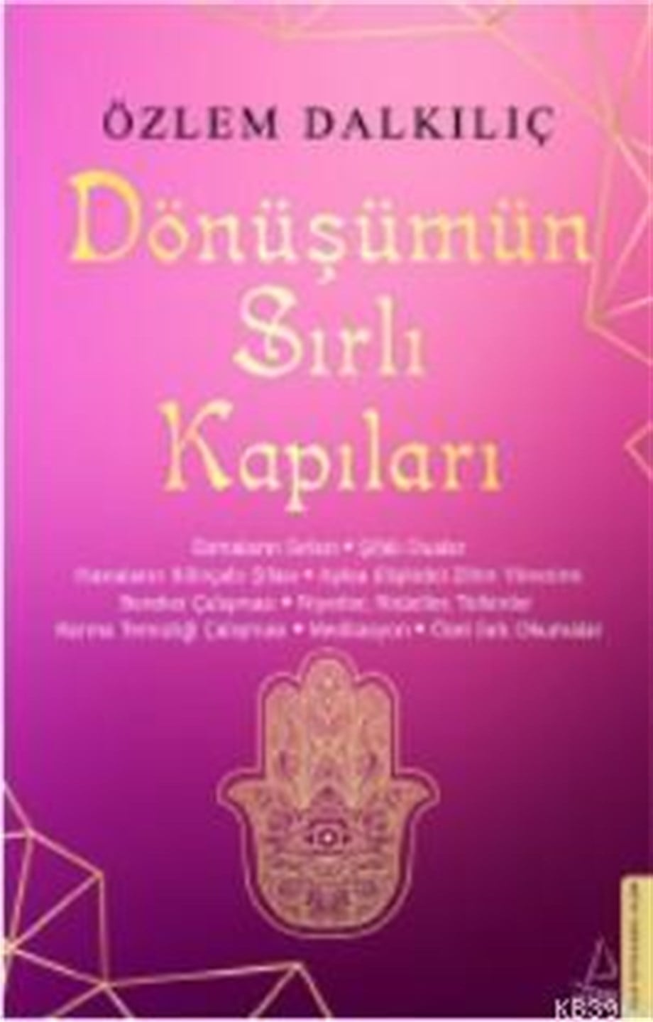 Dönüşümün Sırlı Kapıları