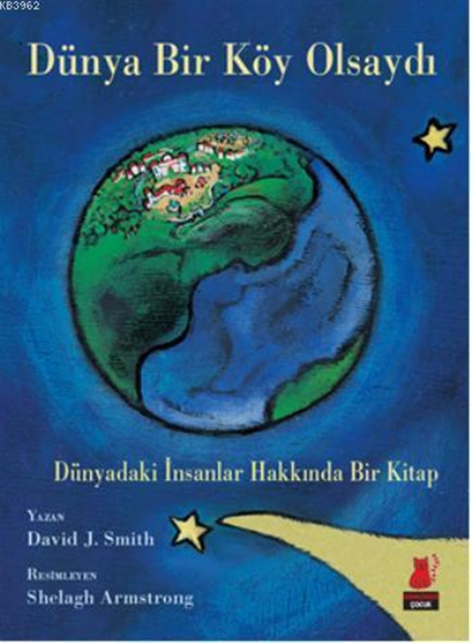 Dünya Bir Köpek Olsaydı; Dünyadaki İnsanlar Hakkında Bir Kitap