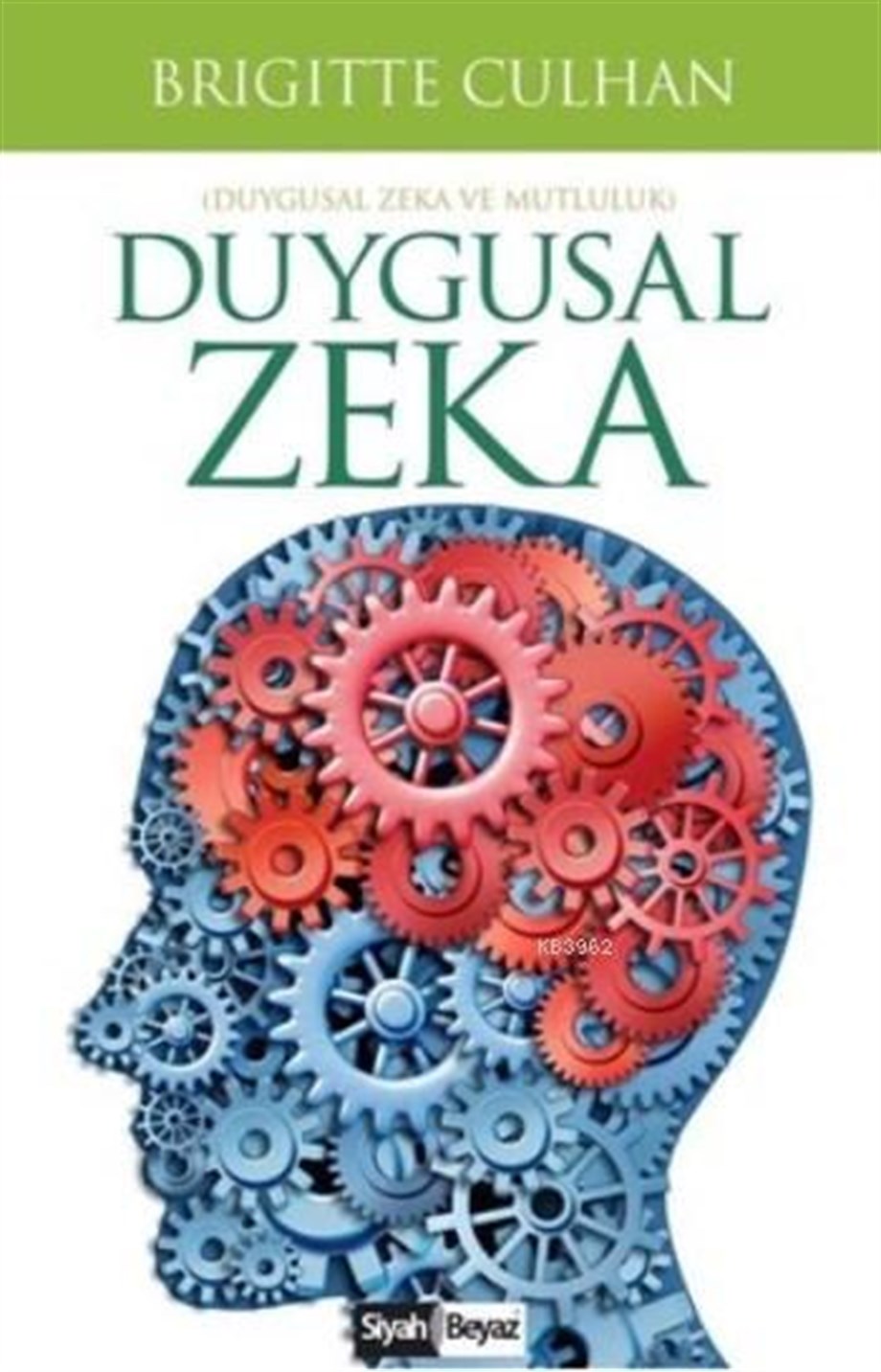 Duygusal Zeka; Duygusal Zeka Ve Mutluluk