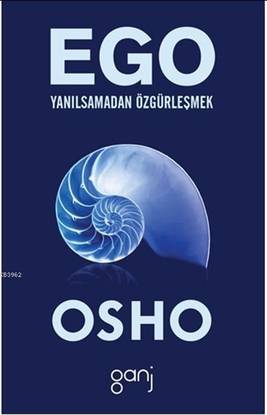 Ego; Yanılsamadan Özgürleşmek