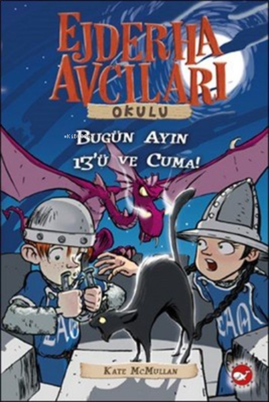 Ejderha Avcıları Okulu 13 Bugün Ayın 13'ü ve Cuma!