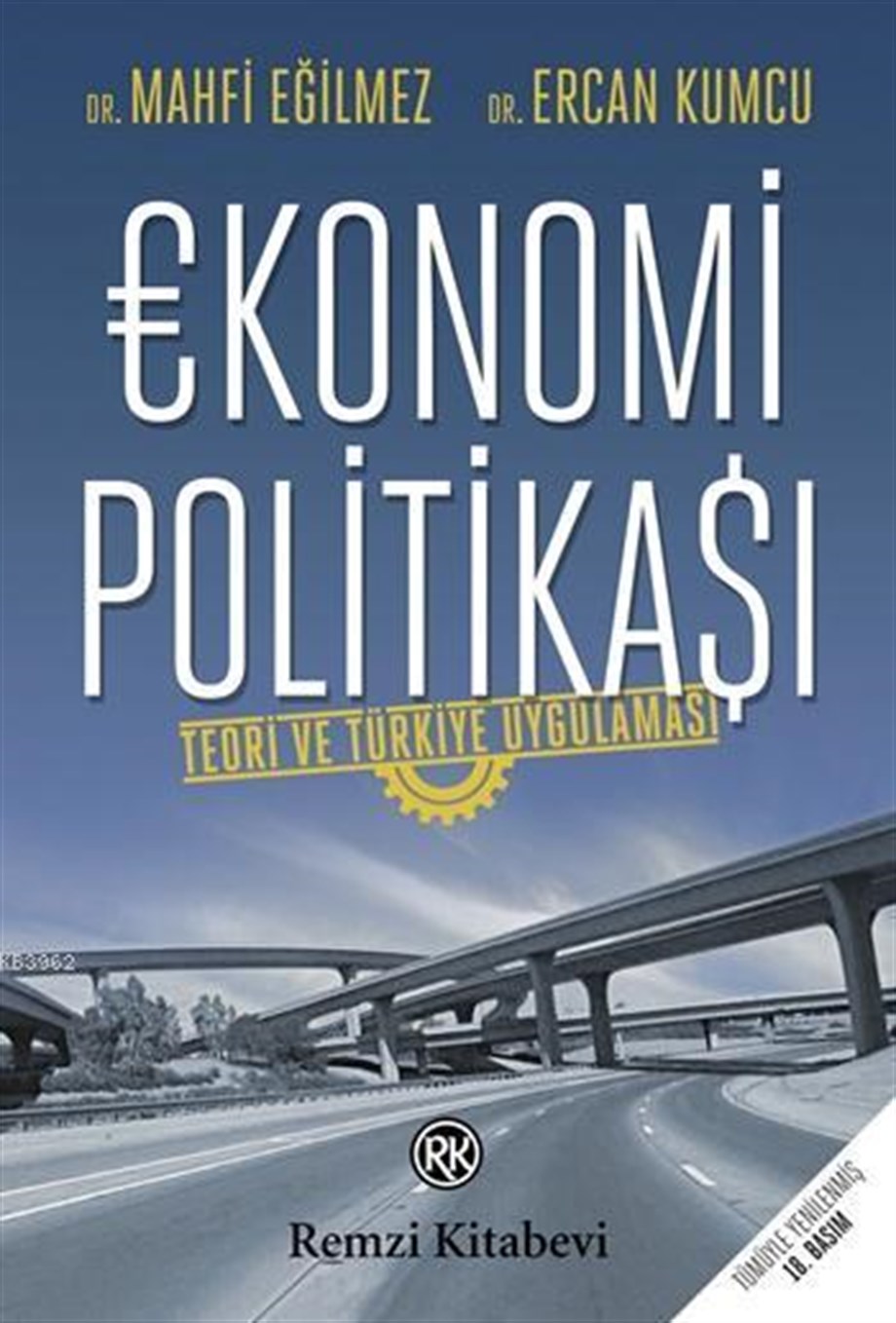 Ekonomi Politikası; Teori ve Türkiye Uygulaması