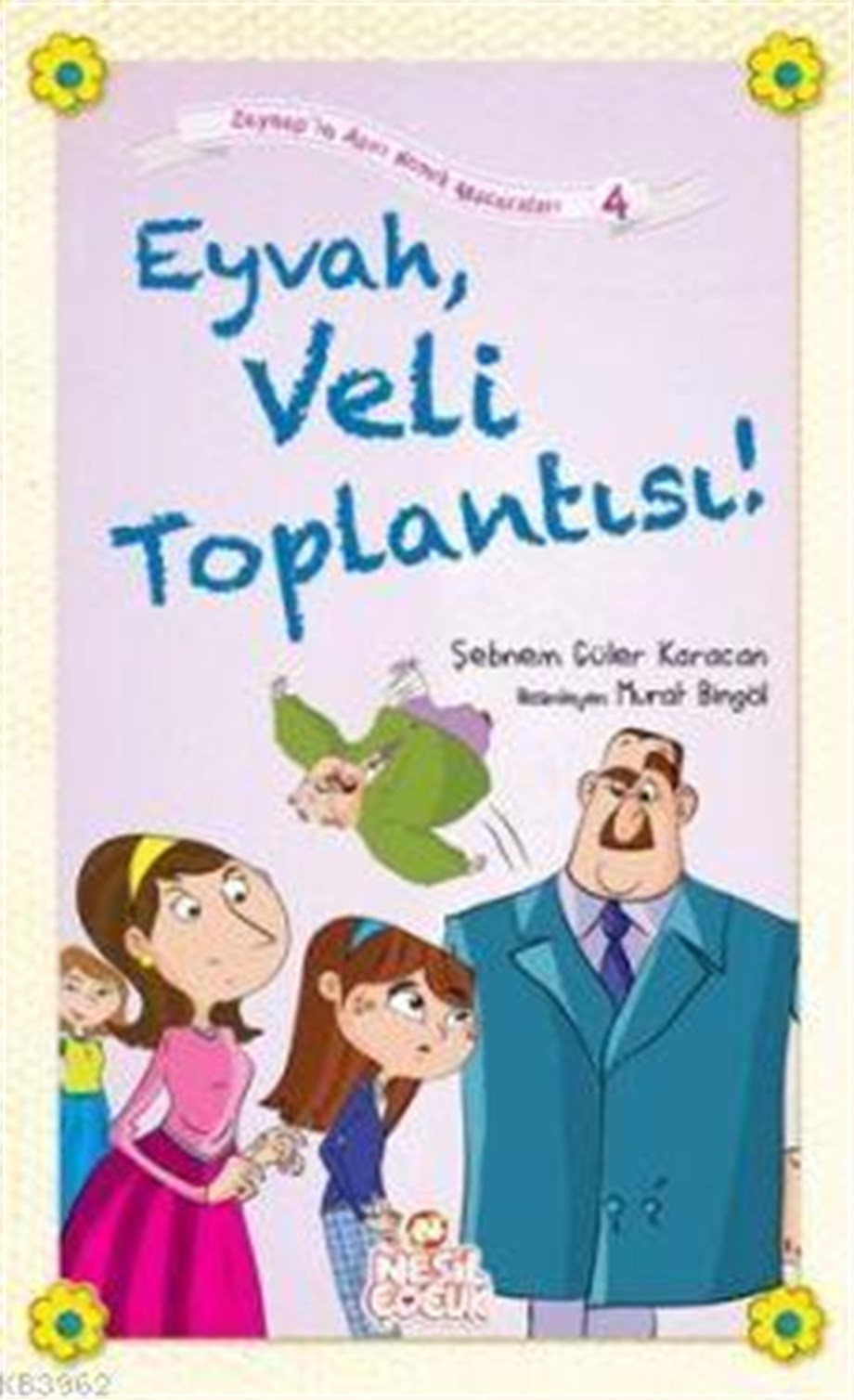 Eyvah, Veli Toplantısı!