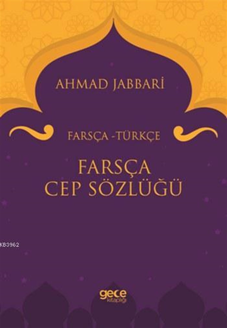 Farsça Cep Sözlüğü; Farsça-Türkçe