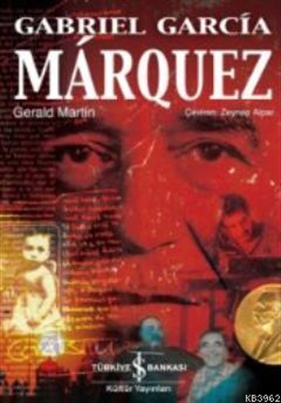 Gabriel Garcia Marquez (Ciltli)