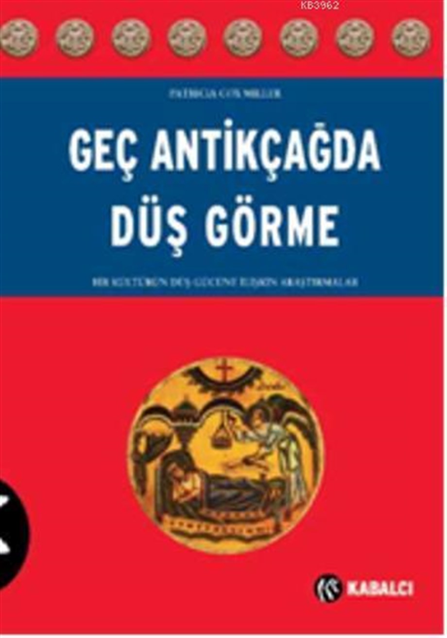 Geç Antikçağda Düş Görme