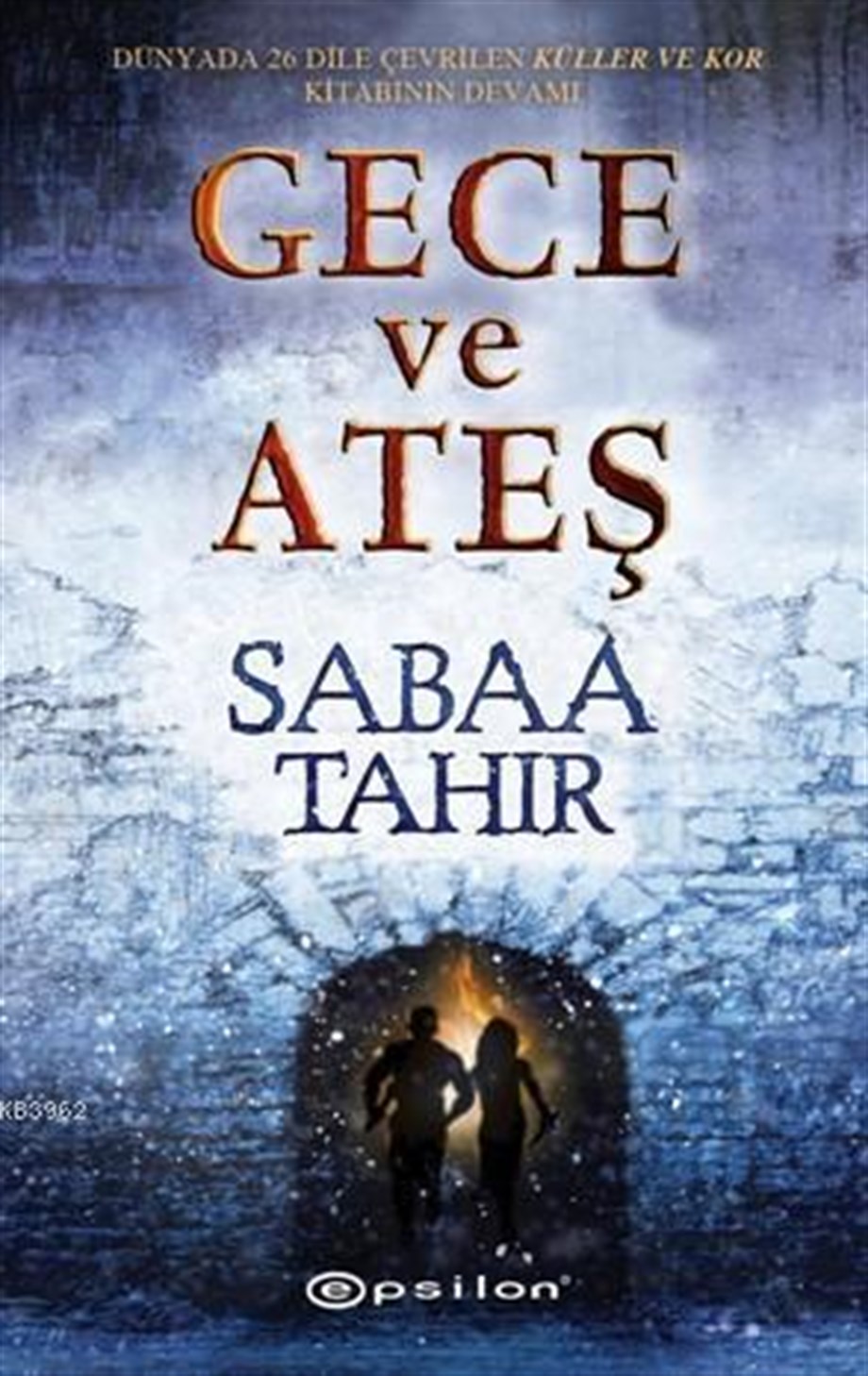Gece ve Ateş; Kor 2