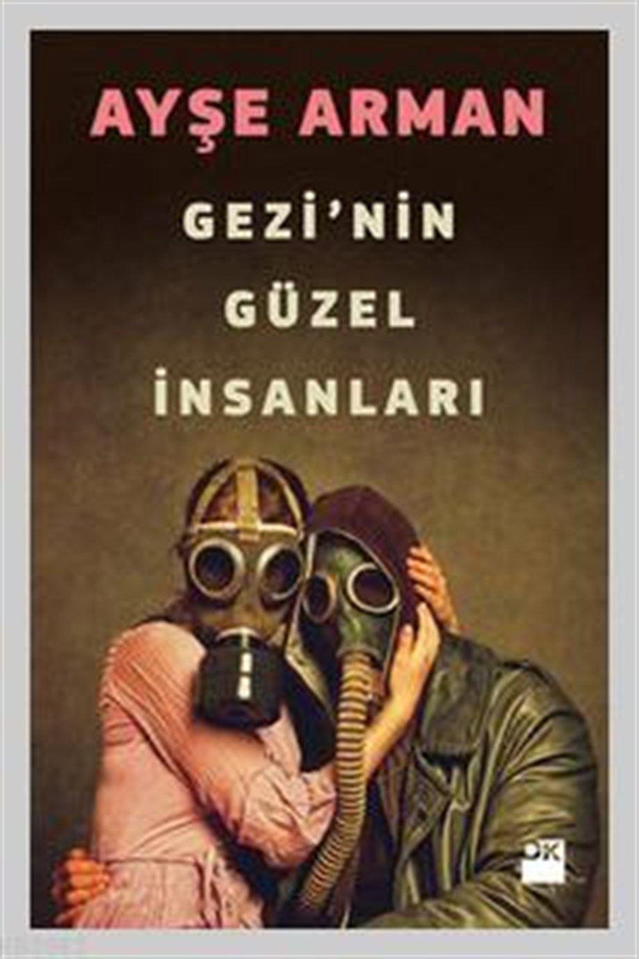 Gezi'nin Güzel İnsanları