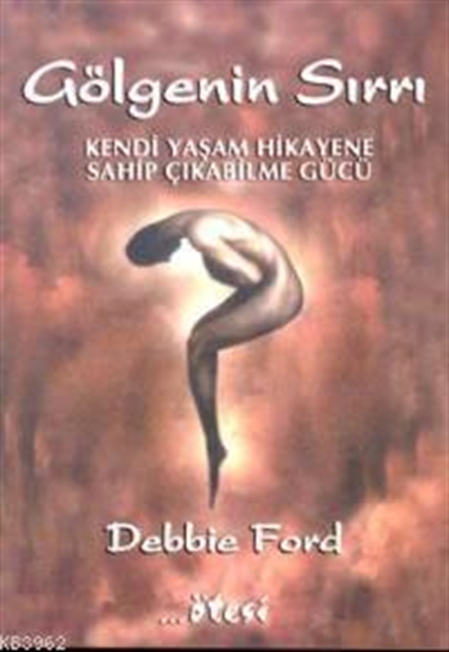 Gölgenin Sırrı; Kendi Yaşam Hikayene SahipÇıkabilme Gücü