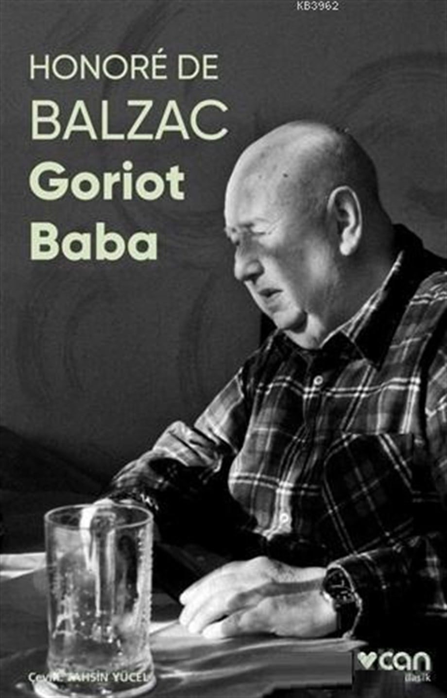Goriot Baba (Fotoğraflı Klasikler)