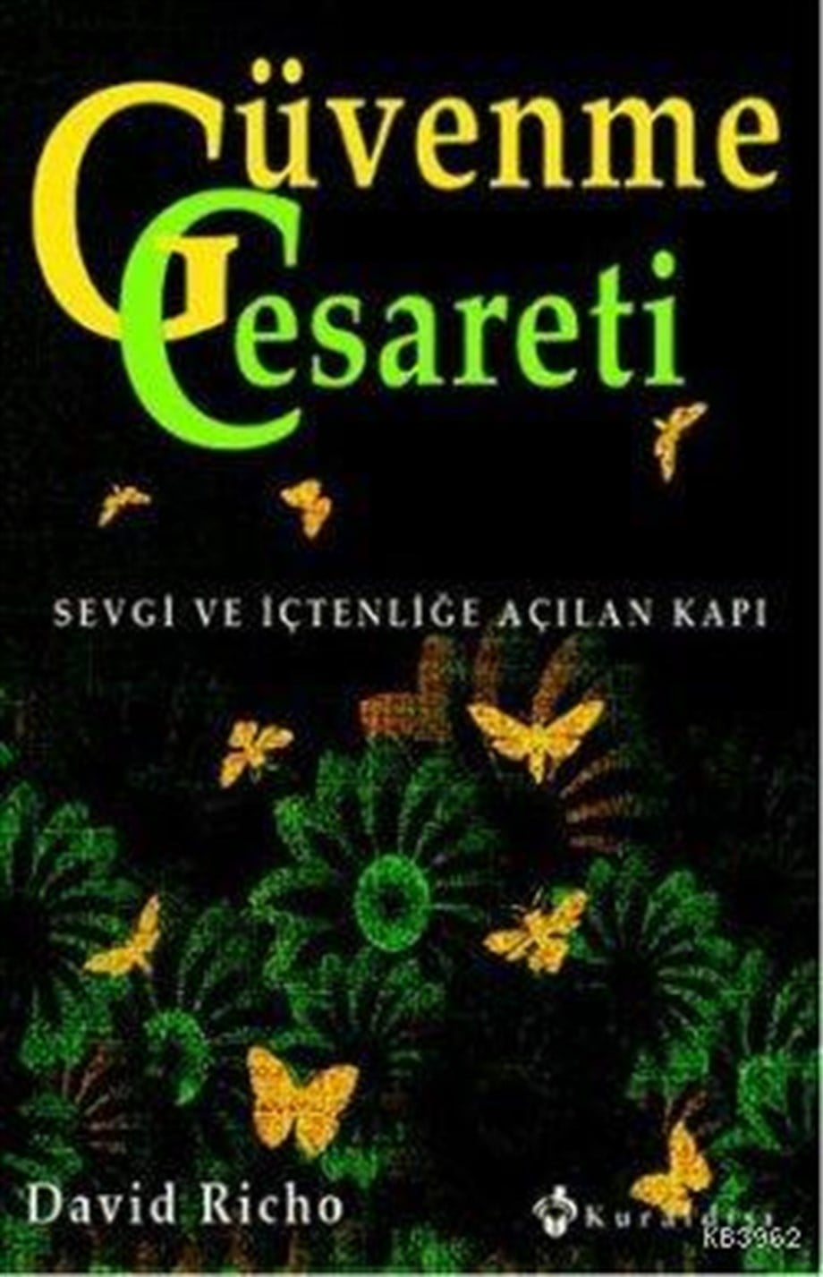 Güvenme Cesareti