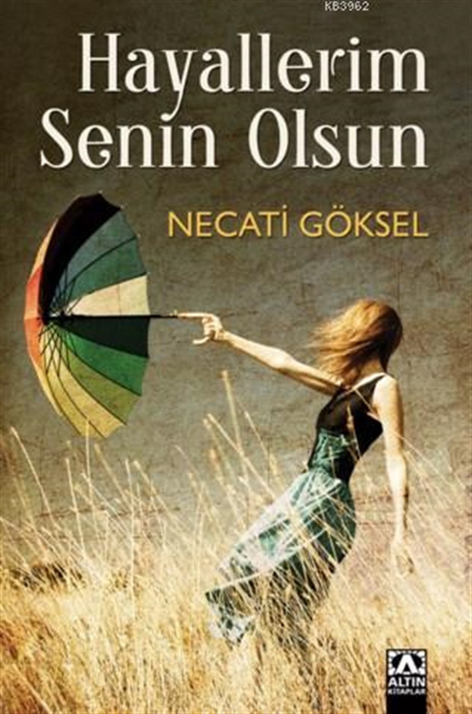 Hayallerim Senin Olsun
