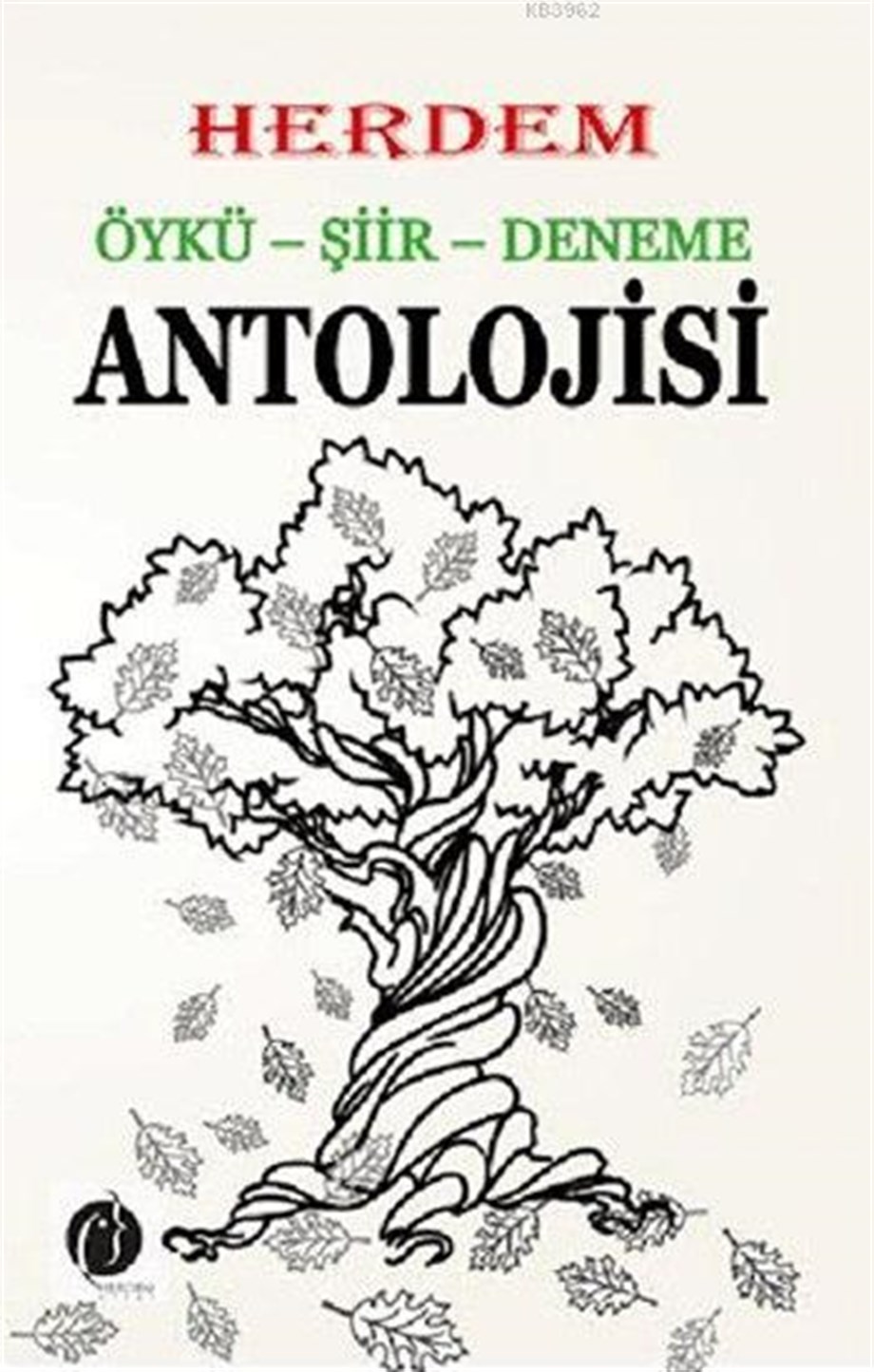 Herdem Öykü - Şiir - Deneme Antolojisi