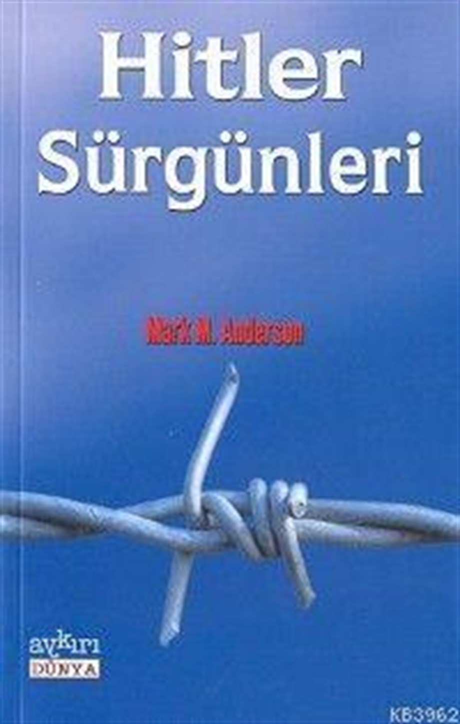 Hitler Sürgünleri