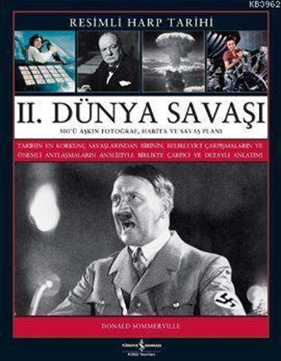 II. Dünya Savaşı (Ciltli); Resimli Harp Tarihi