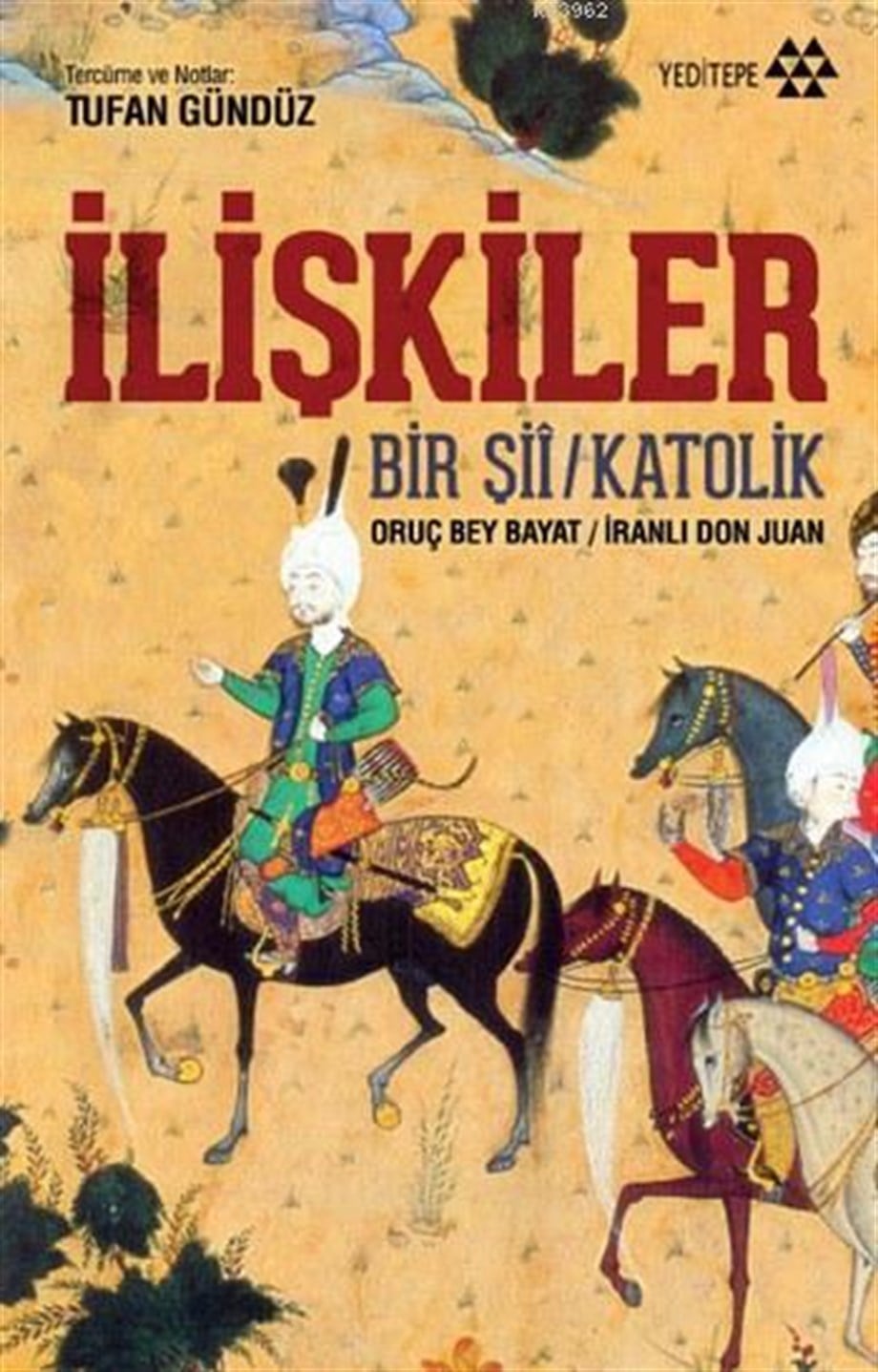 İlişkiler; Bir Şiî / Katolik