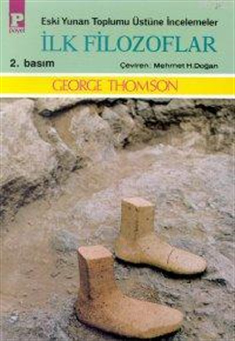İlk Filozoflar; Eski Yunan Toplumu Üstüne İncelemeler