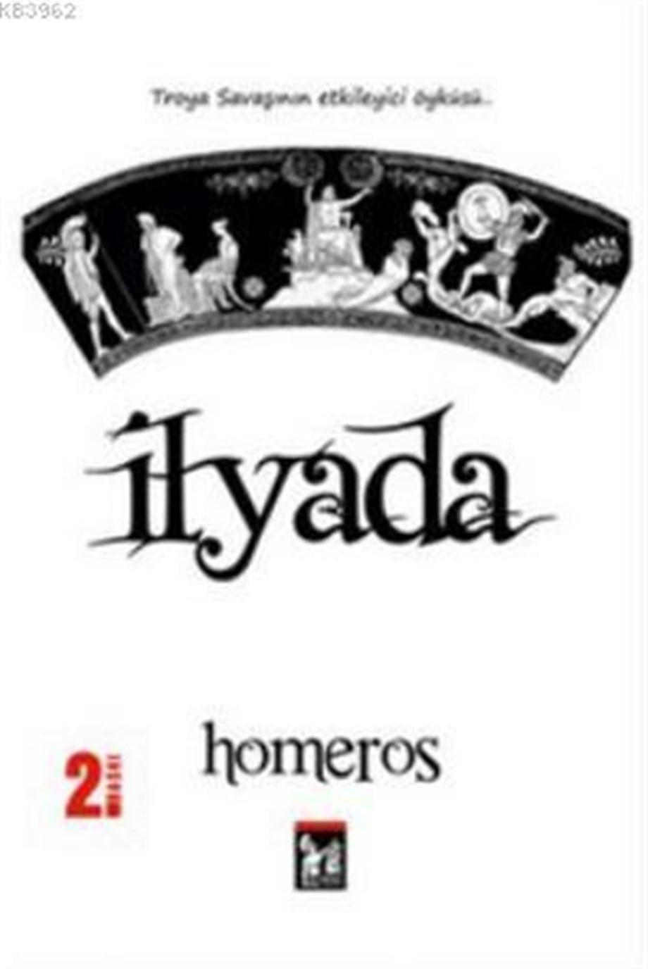 İlyada Destanı