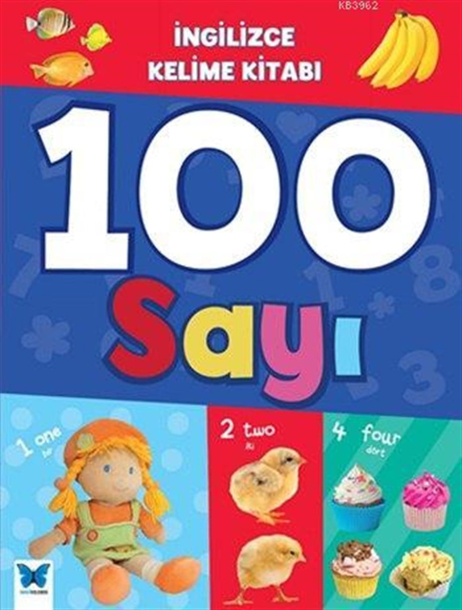 İngilizce Kelime Kitabı - 100 Sayı; (3+ Yaş)