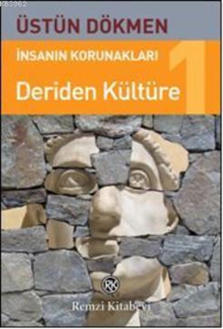 İnsanın Korunakları 1; Deriden Kültüre