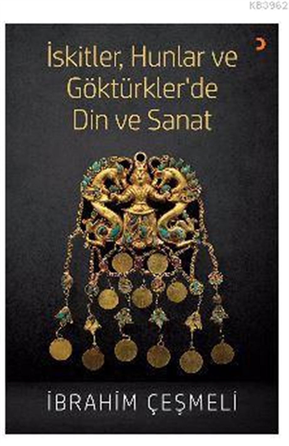 İskitler, Hunlar ve Göktürkler'de Din ve Sanat