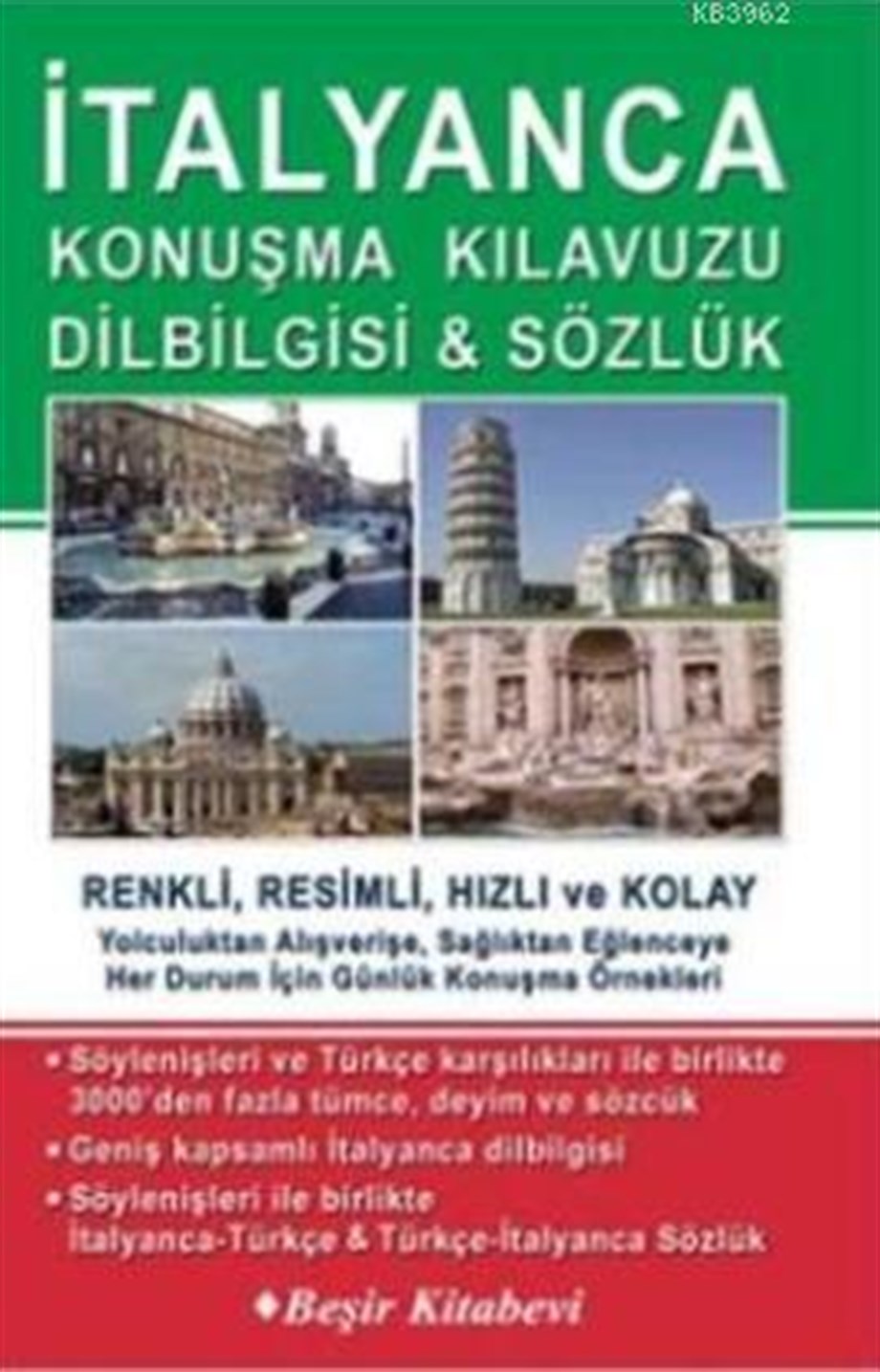 İtalyanca Konuşma Kılavuzu Dilbilgisi-Sözlük