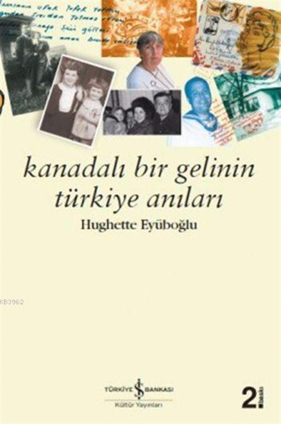 Kanadalı Bir Gelinin Anıları