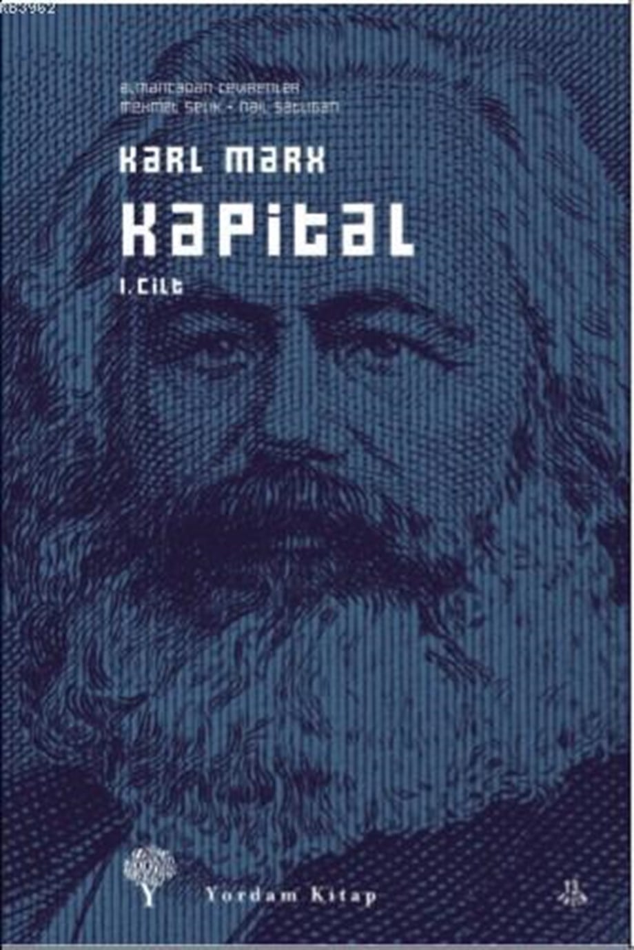 Kapital 1. Cilt;Ekonomi Politiğin Eleştirisi