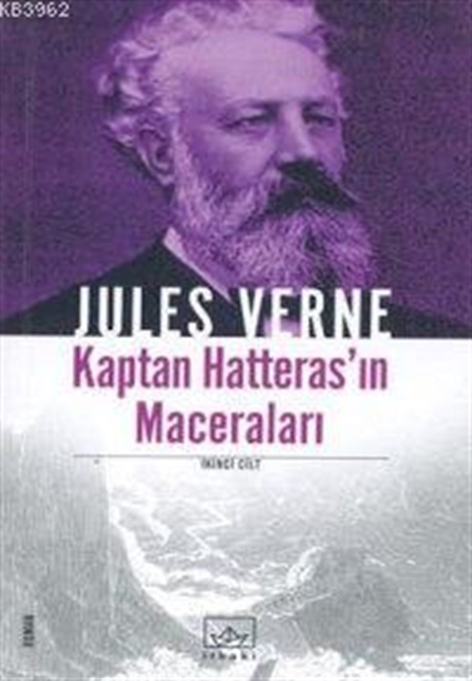 Kaptan Hatteras'ın Maceraları 2