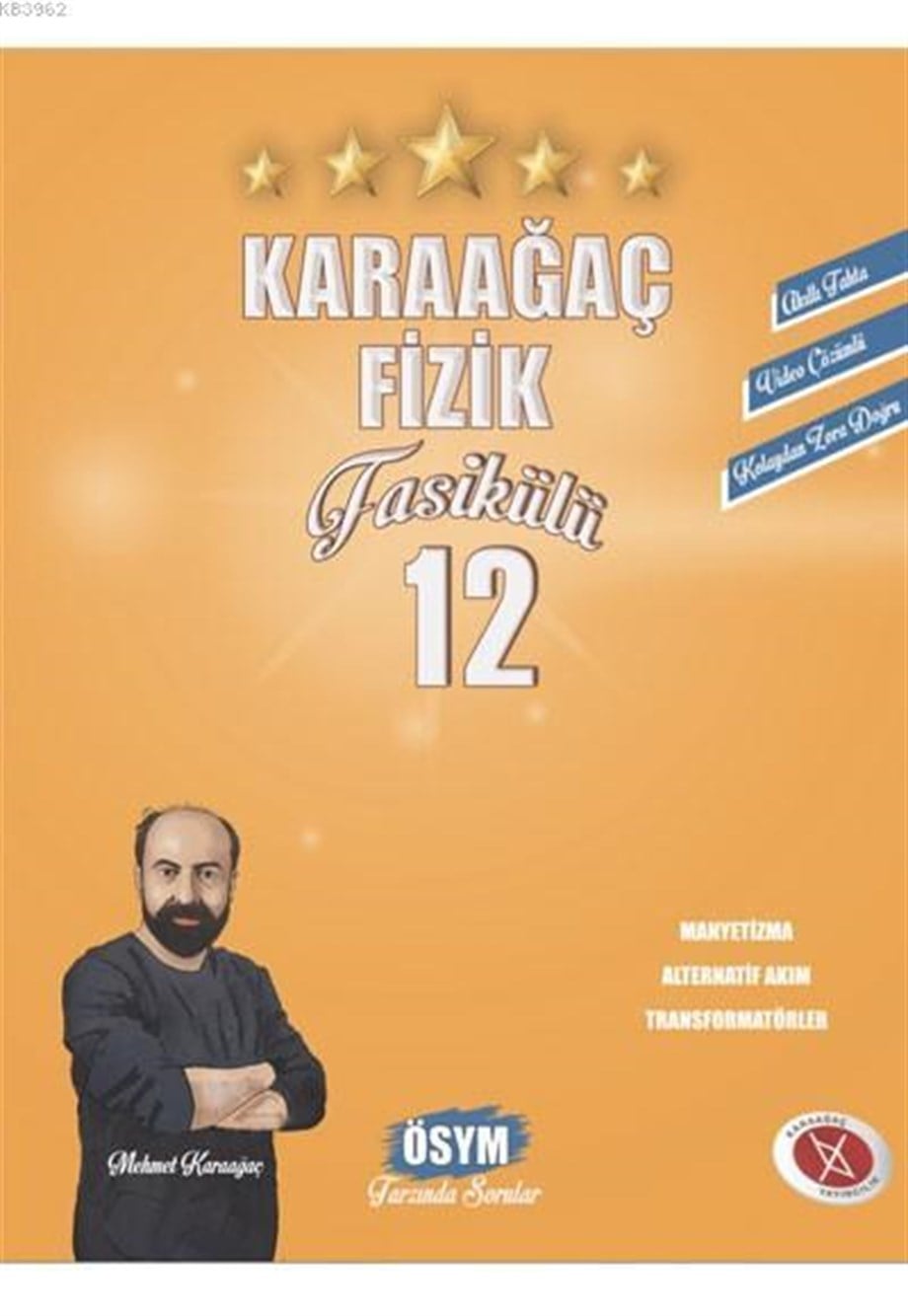 Karaağaç Yayınları Fizik Fasikülü 12 Manyetizma - Alternatif Akım - Transformatörler Karaağaç 