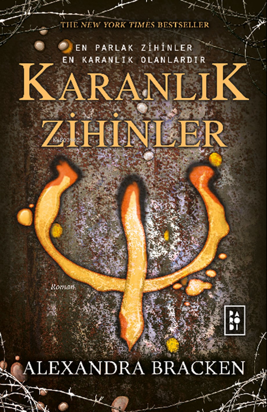 Karanlık Zihinler (Karanlık Zihinler Serisi 1. Kitap)